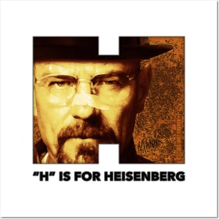 Walter White - "H" IS FOR HEISENBERG - Breaking Bad - Bryan Cranston - Illustration/Graphic Posters and Art